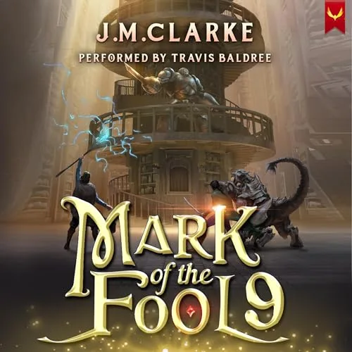Mark of the Fool 9 By J.M. Clarke